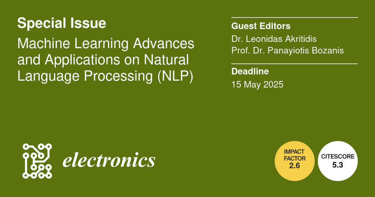 Special Issue Machine Learning Advances and Applications on Natural Language Processing (NLP)