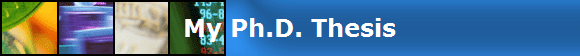 My Ph.D. Thesis