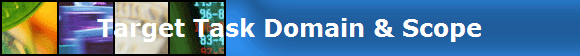 Target Task Domain & Scope